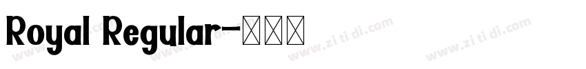 Royal Regular字体转换